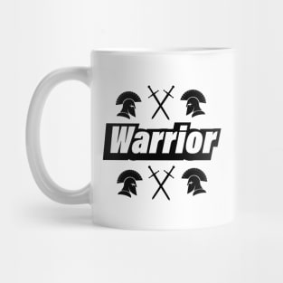 Warrior being a warrior text design Mug